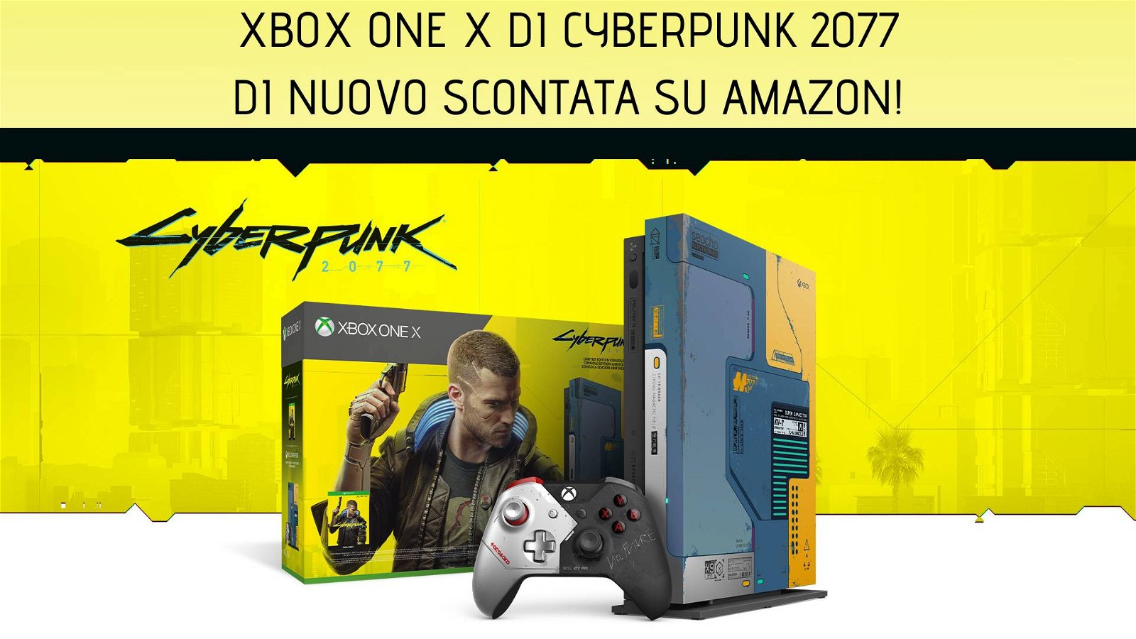 Immagine di Xbox One X di Cyberpunk 2077 di nuovo disponibile a prezzo scontato su Amazon!