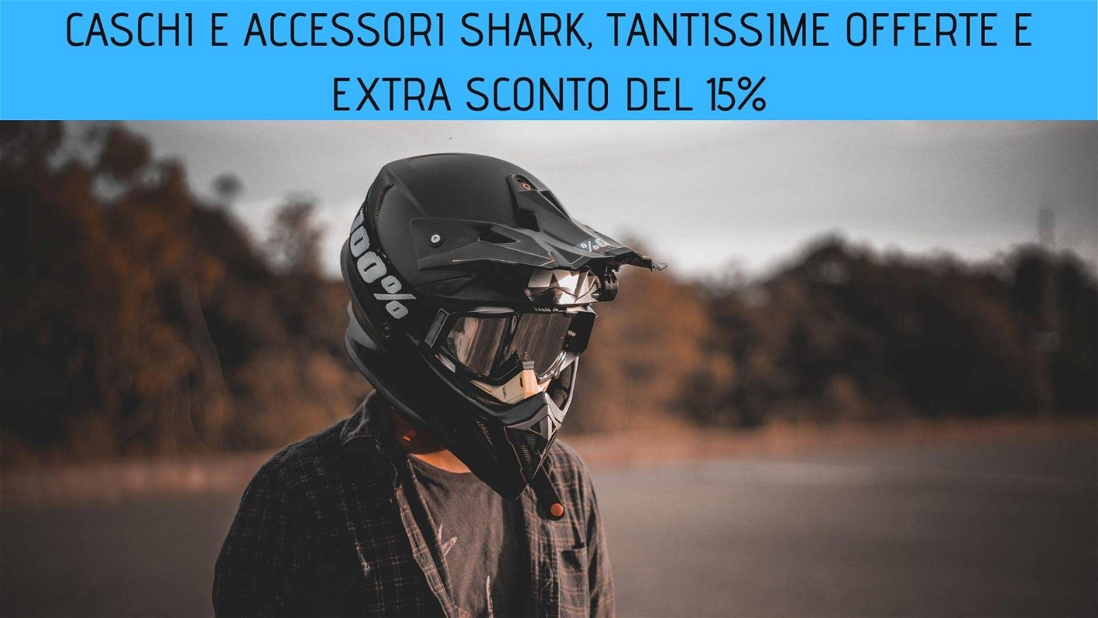 Immagine di Caschi e accessori Shark, tantissime offerte e extra sconto del 15%