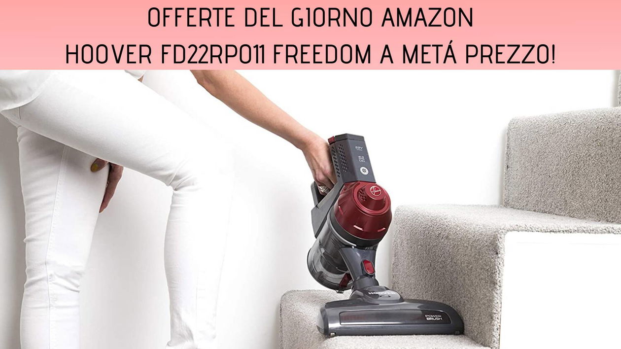 Immagine di Offerte del giorno Amazon: scopa elettrica senza filo Hoover FD22RP011 Freedom con oltre il 50% di sconto!