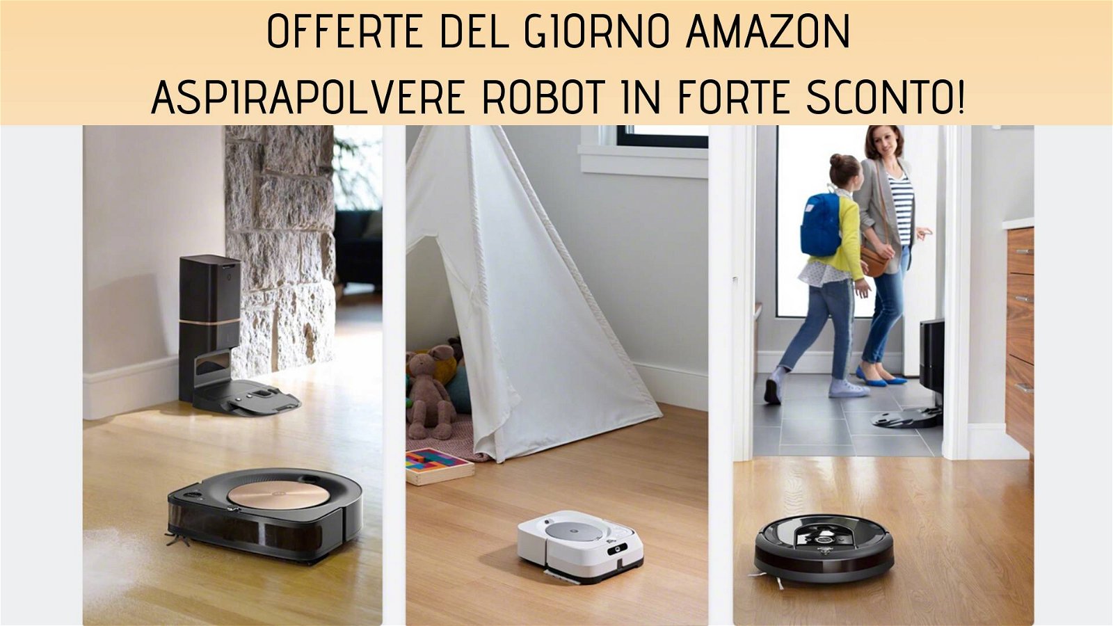 Immagine di Offerte del giorno Amazon: tanti aspirapolvere robot a prezzi imperdibili!