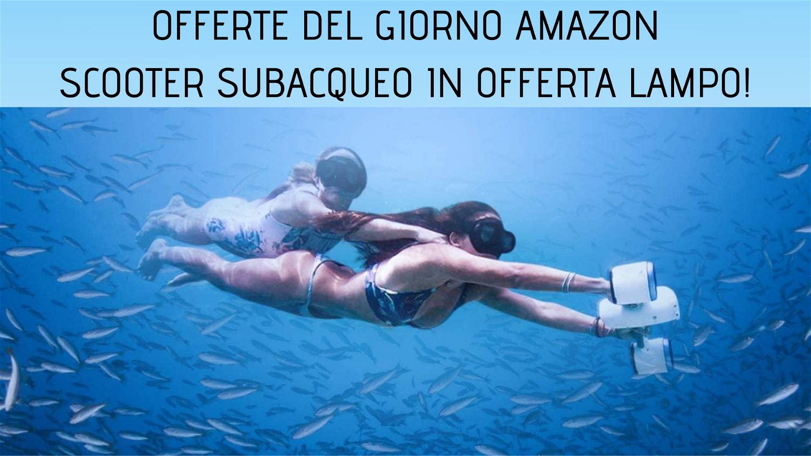Immagine di Offerte del giorno Amazon: scooter subacqueo Sublue WhiteShark Mix ad un prezzo imperdibile!