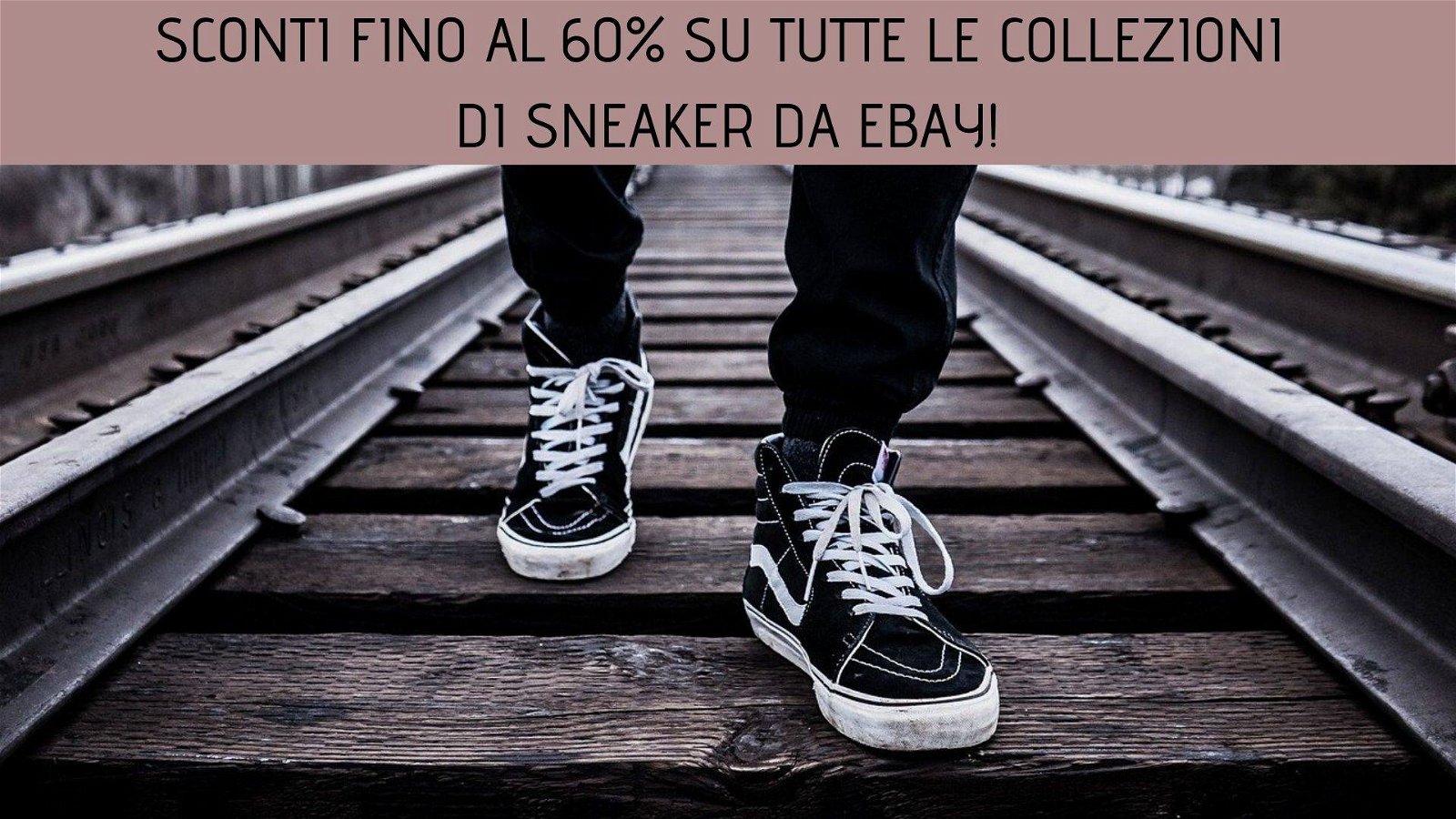 Immagine di Sconti fino al 60% su tutte le collezioni di sneaker da eBay