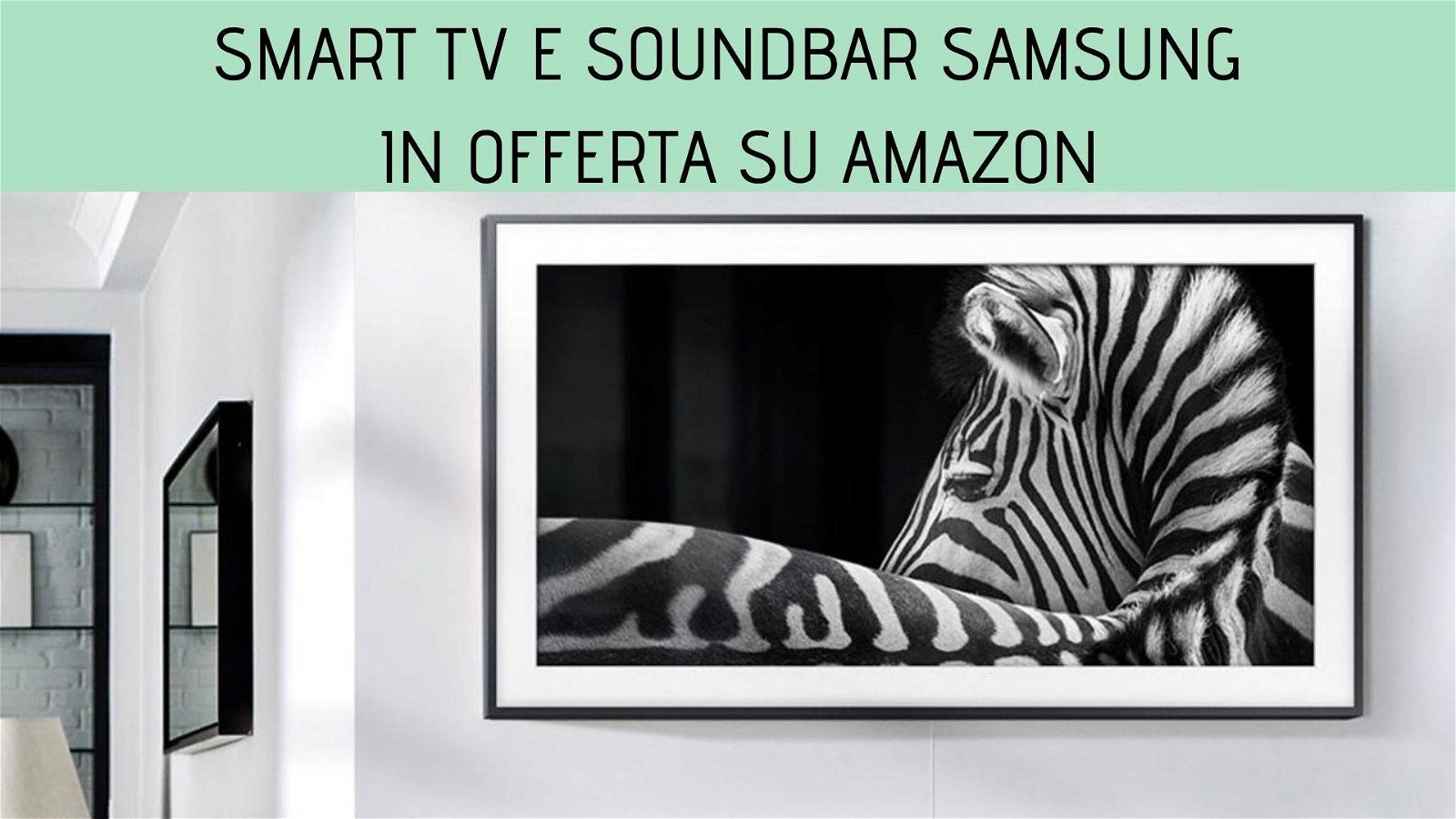 Immagine di Smart Tv e soundbar Samsung in offerta su Amazon con sconti fino al 50%!