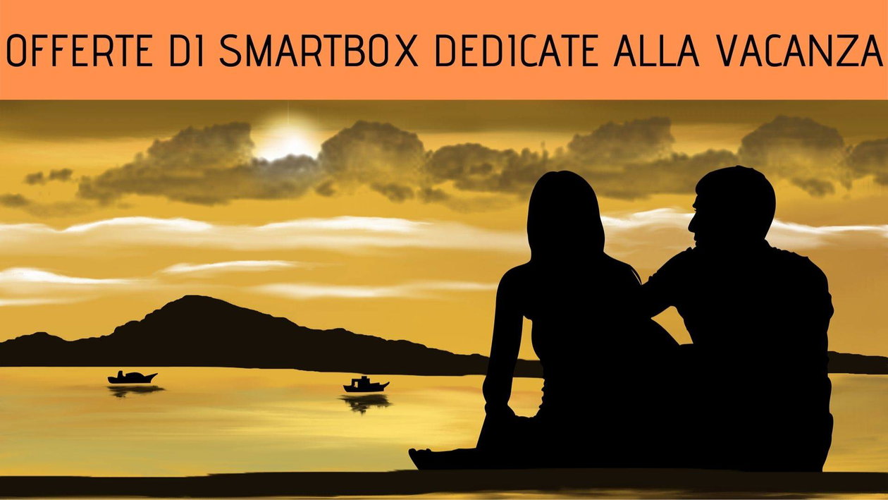 Immagine di Viaggi last minute, le offerte di Smartbox con sconti fino al 20%