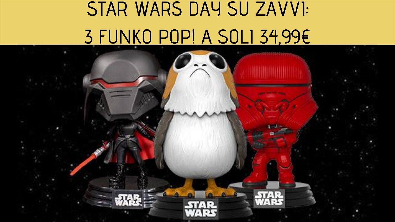 Immagine di Star Wars Day: 3 Funko Pop! a soli 34,99€ su Zavvi