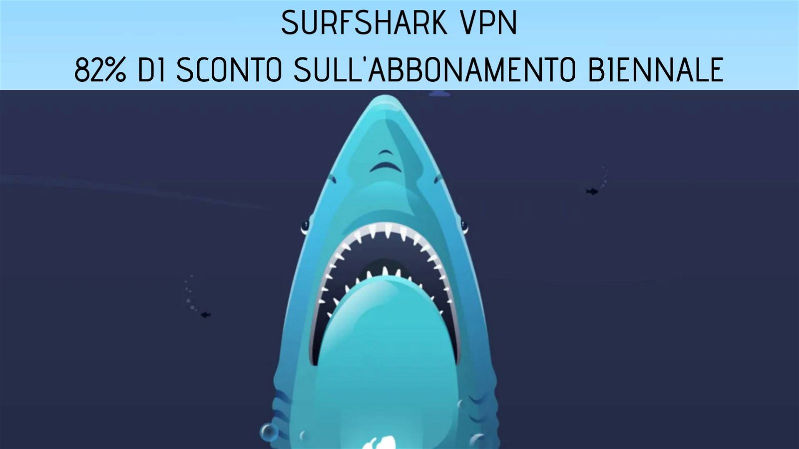 Immagine di 82% di sconto sul piano da 24 mesi di Surfshark VPN