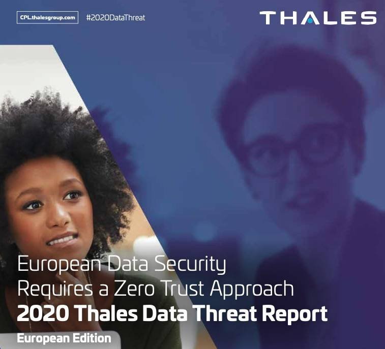 Immagine di Thales, i risultati del nuovo report sul Data Threat 2020