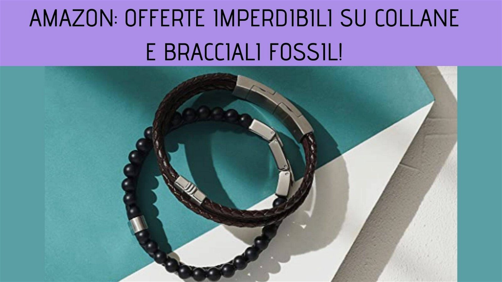 Immagine di Amazon: offerte imperdibili su collane e bracciali Fossil!