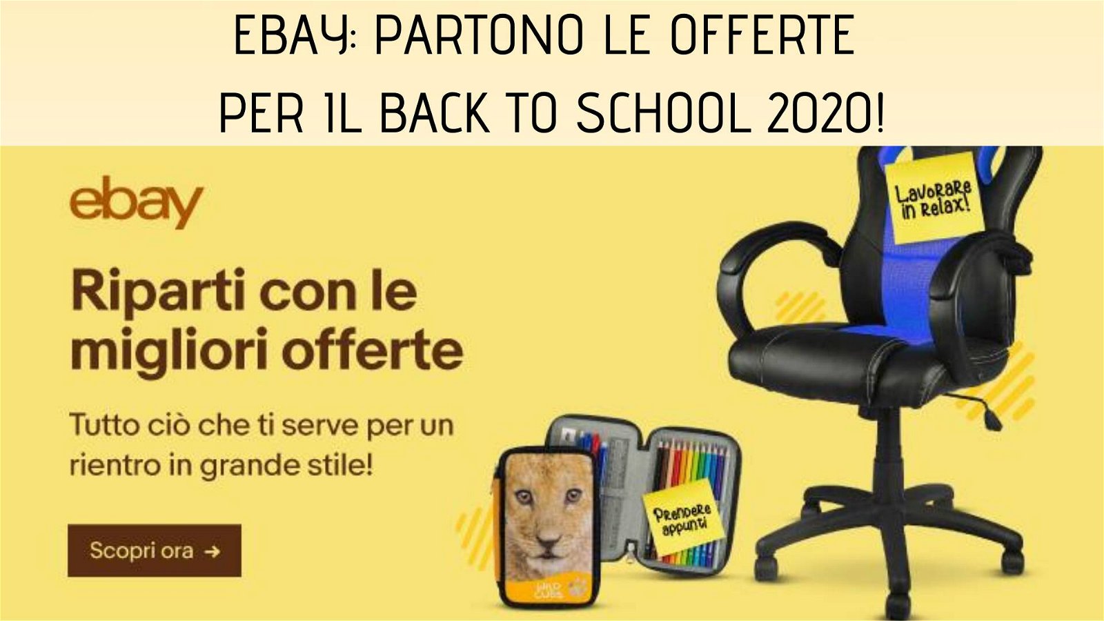 Immagine di eBay: partono le offerte del Back to School 2020!