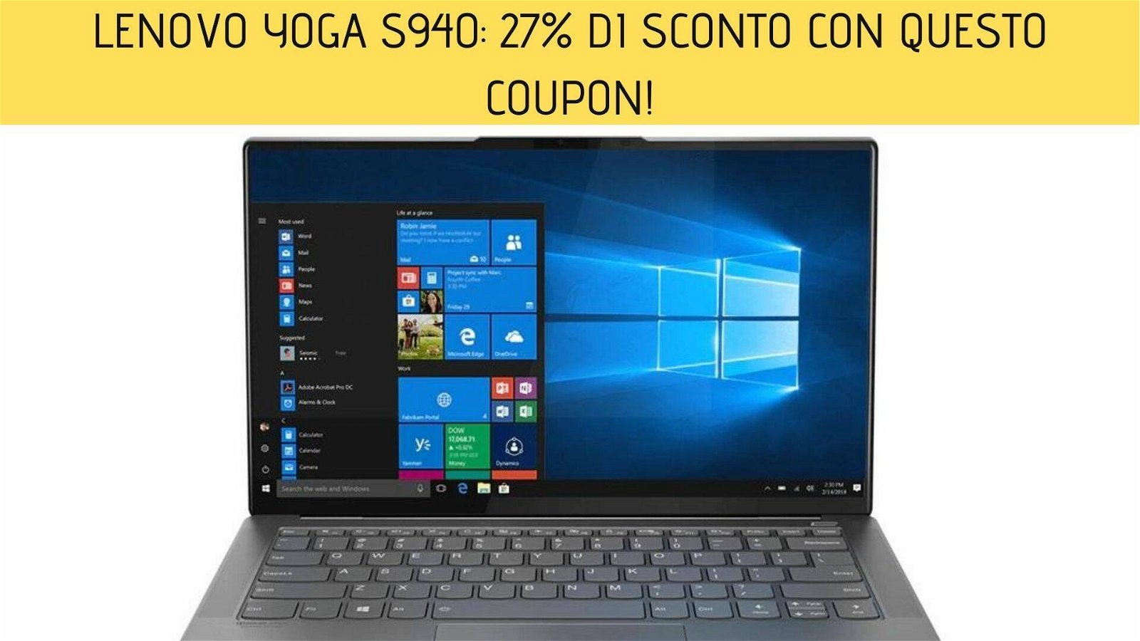 Immagine di Lenovo Yoga S940: 27% di sconto con questo coupon!