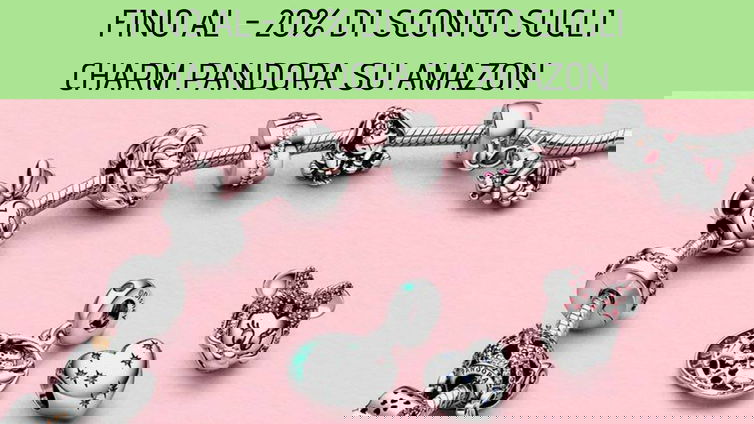 Immagine di Fino al -20% di sconto sugli Charm Pandora su Amazon
