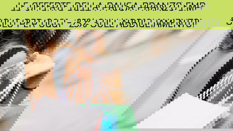 Immagine di Le offerte della pausa pranzo EMP: solo per oggi sconti del 25% sull'abbigliamento!