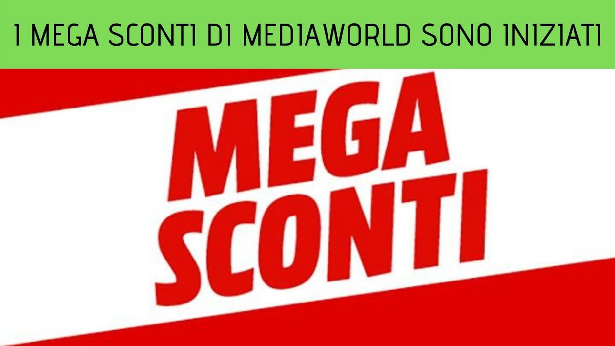 Immagine di Mediaworld: partono le offerte dei Mega Sconti a prezzi bassi e tasso zero!