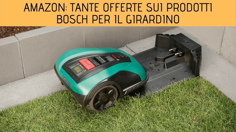 Immagine di Amazon: tante offerte sui prodotti Bosch per la cura del giardino