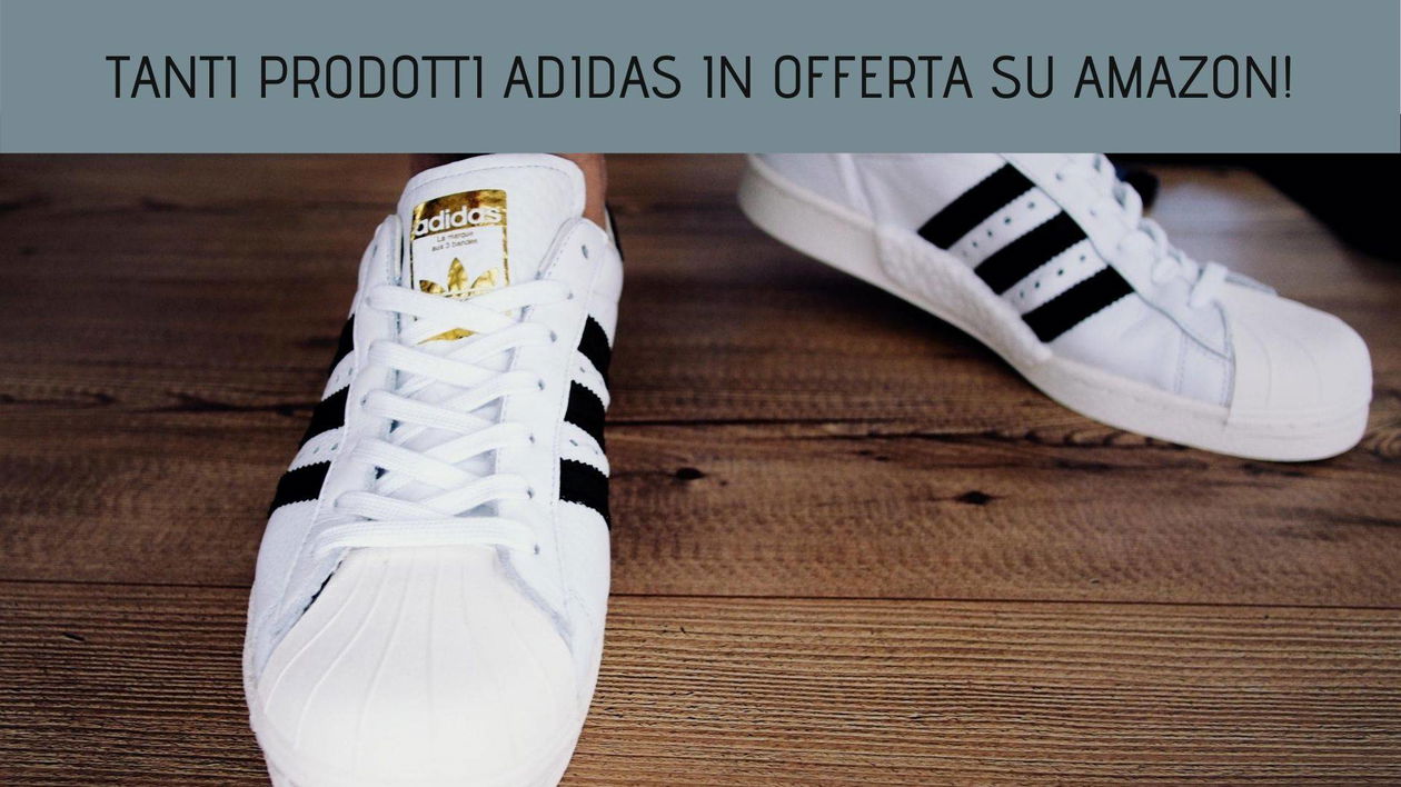 Immagine di Tanti prodotti Adidas in offerta su Amazon!