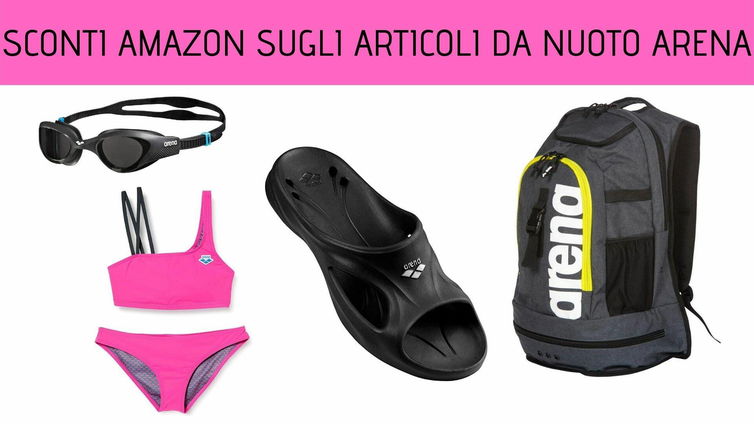 Immagine di Amazon: tanti sconti di fine estate sugli articoli da nuoto Arena