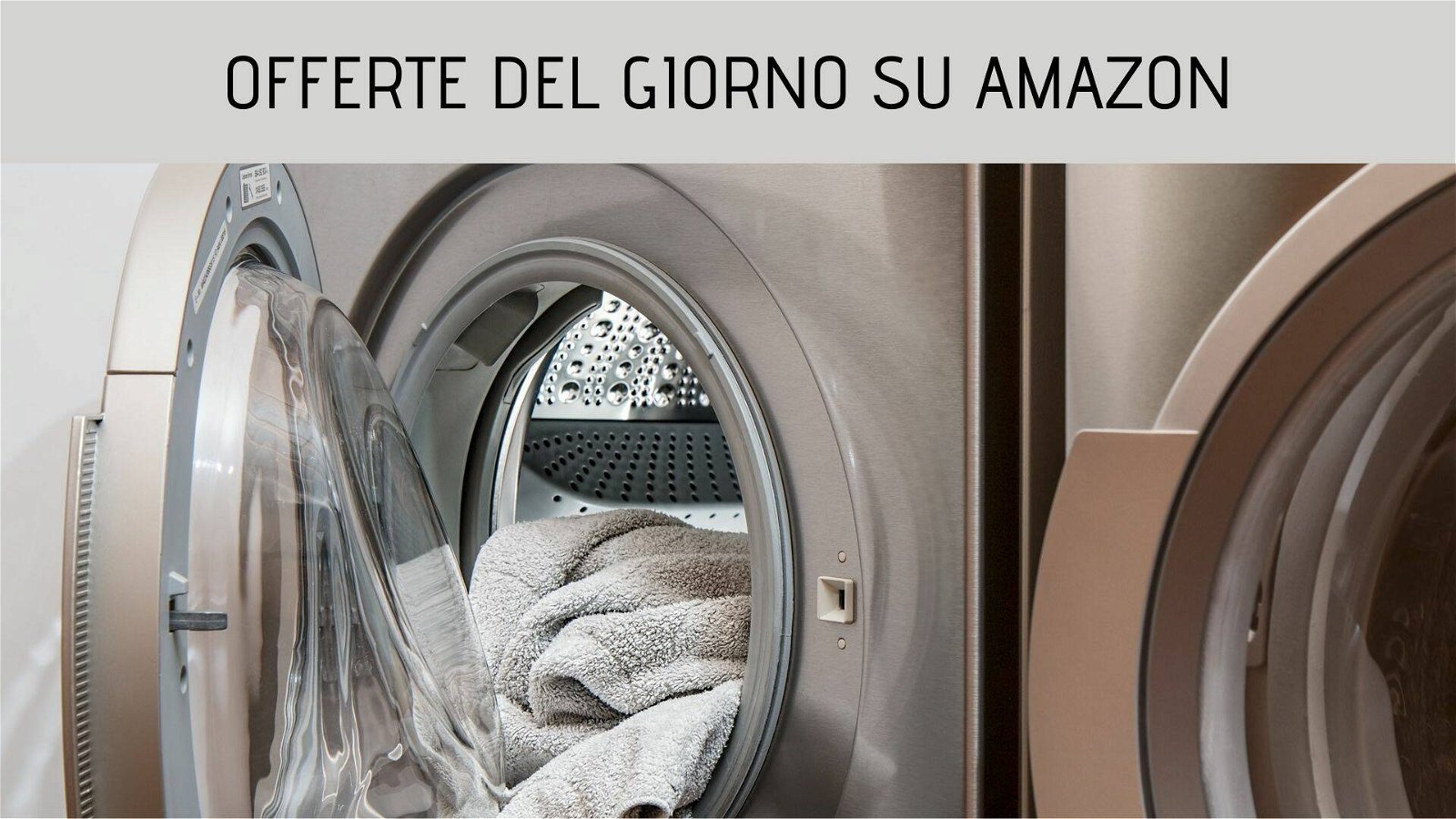 Immagine di Offerte del giorno Amazon: lavatrici e tanto altro in sconto!