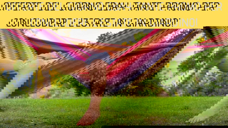 Immagine di Offerte del giorno eBay: tante promozioni per concludere l'estate in giardino!