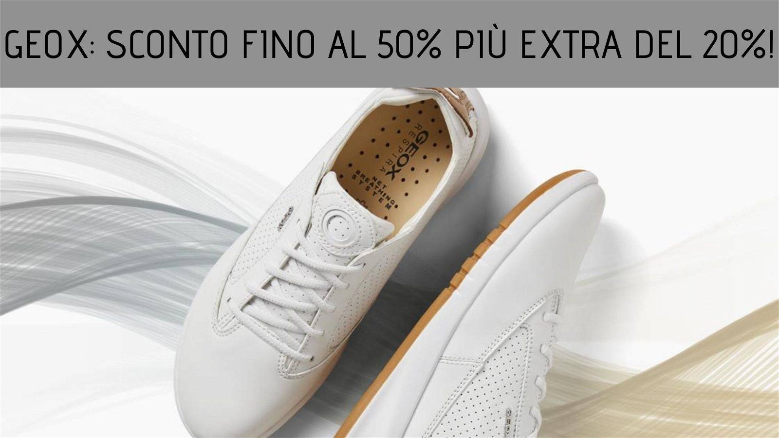 Immagine di Geox: scarpe in saldo al 50% più extra sconto del 20%!