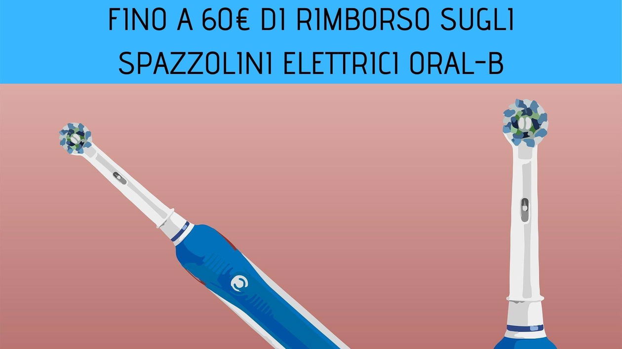 Immagine di Oral-B, fino a 60€ di rimborso acquistando uno spazzolino elettrico