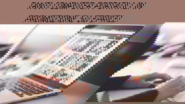 Immagine di Tanti computer portatili in offerta su ePrice!