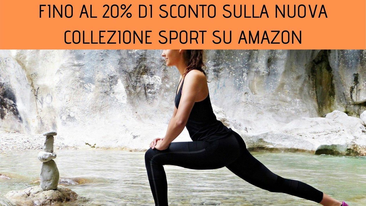 Immagine di Fino al 20% di sconto sulla nuova collezione sport su Amazon