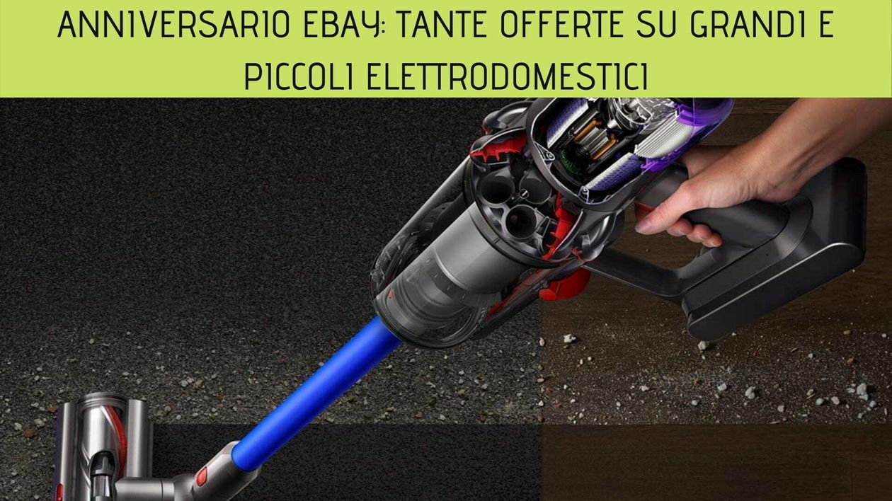 Immagine di Anniversario eBay: tante offerte su grandi e piccoli elettrodomestici