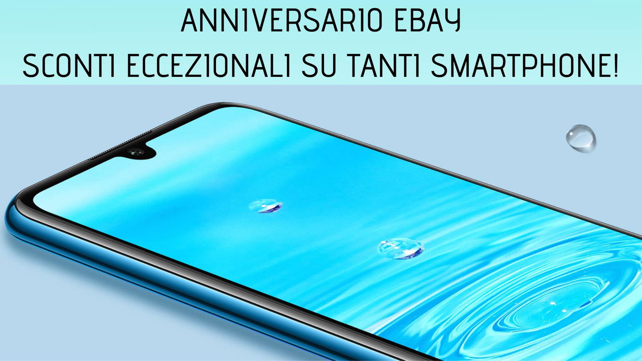 Immagine di Anniversario eBay: sconti eccezionali su tantissimi smartphone