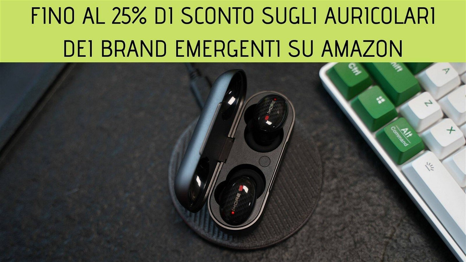 Immagine di Amazon: fino al 25% di sconto sugli auricolari true wireless dei brand emergenti