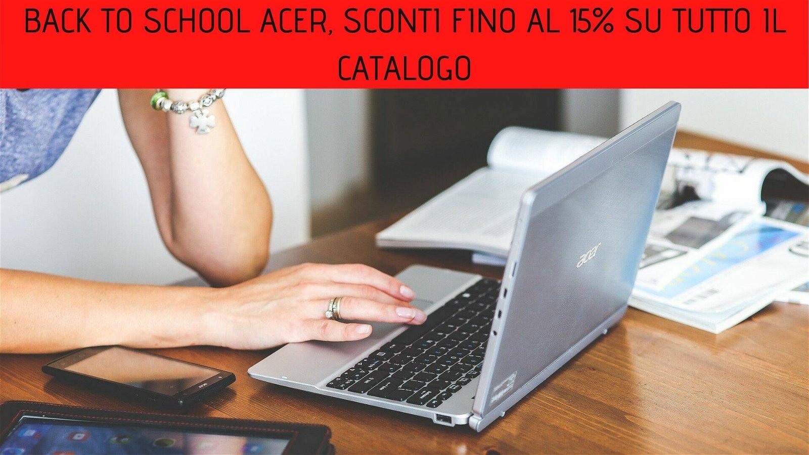 Immagine di Back To School Acer, sconti fino al 15% su tutto il catalogo
