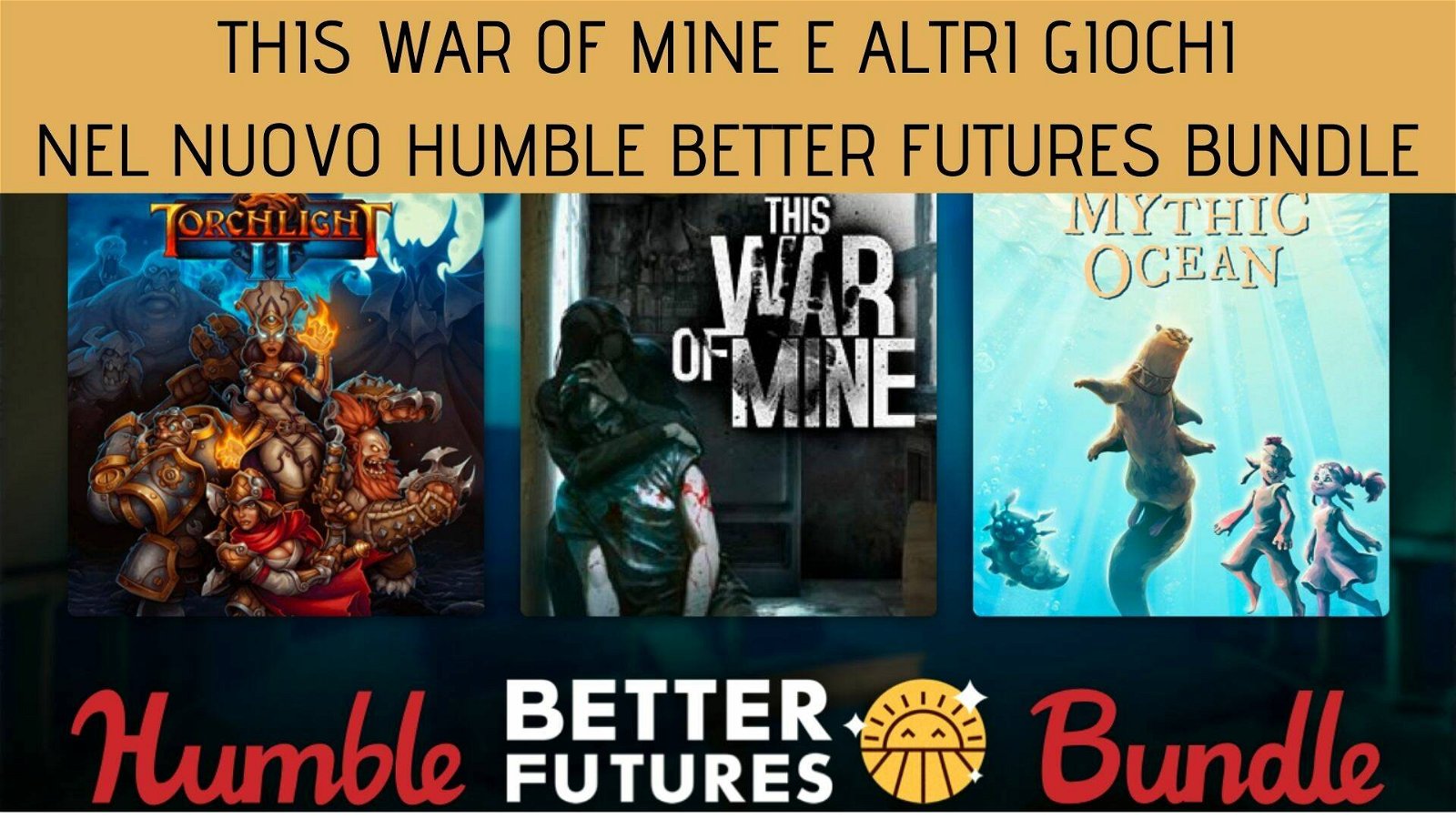 Immagine di This War of Mine e tanti altri giochi a un ottimo prezzo nel nuovo Humble Better Futures Bundle