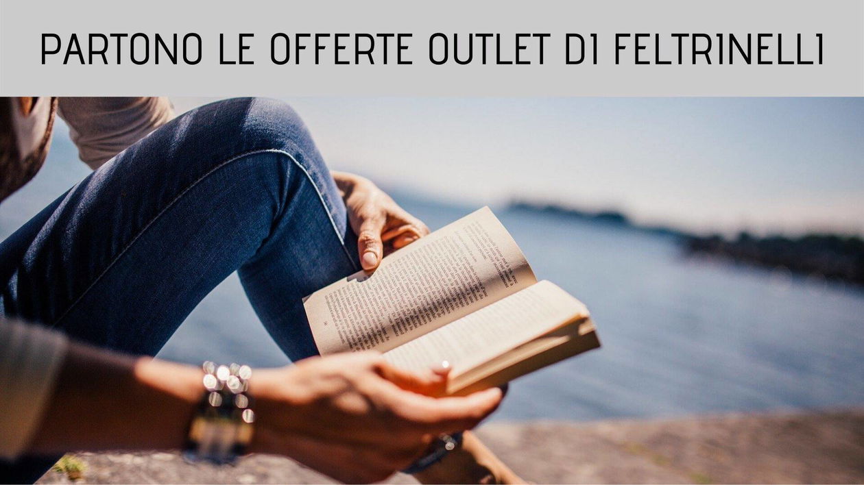 Immagine di Libri in sconto al 50%! Partono le offerte Outlet di Feltrinelli