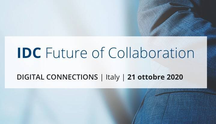 Immagine di IDC presenta Digital Connections: Future of Collaboration 2020