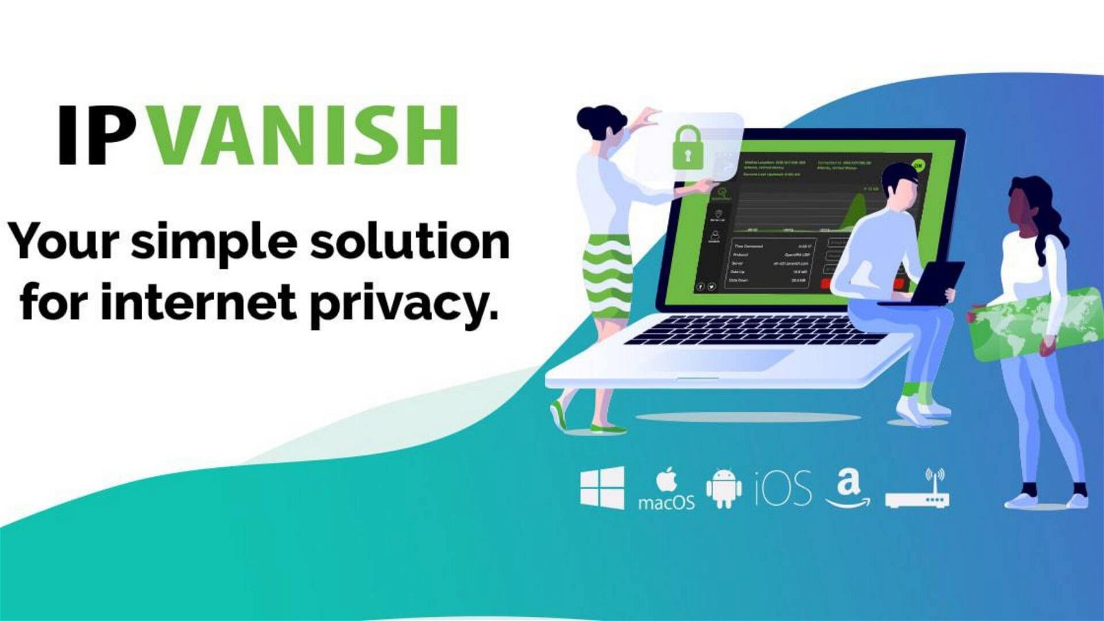 Immagine di IPVanish VPN: meno di 3$ al mese per proteggere la tua privacy