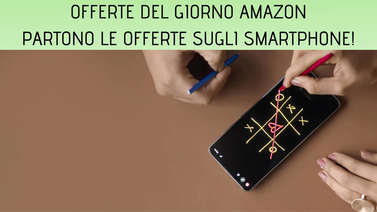 Immagine di Offerte del giorno Amazon: tante offerte sugli smartphone, con sconti oltre il 25%!