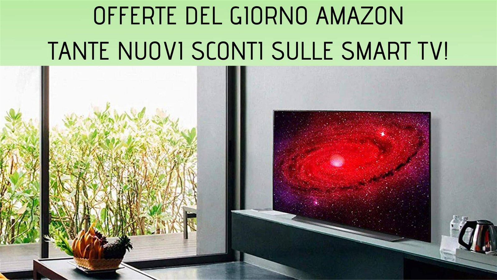 Immagine di Offerte del giorno Amazon: tante smart TV a prezzi imperdibili!