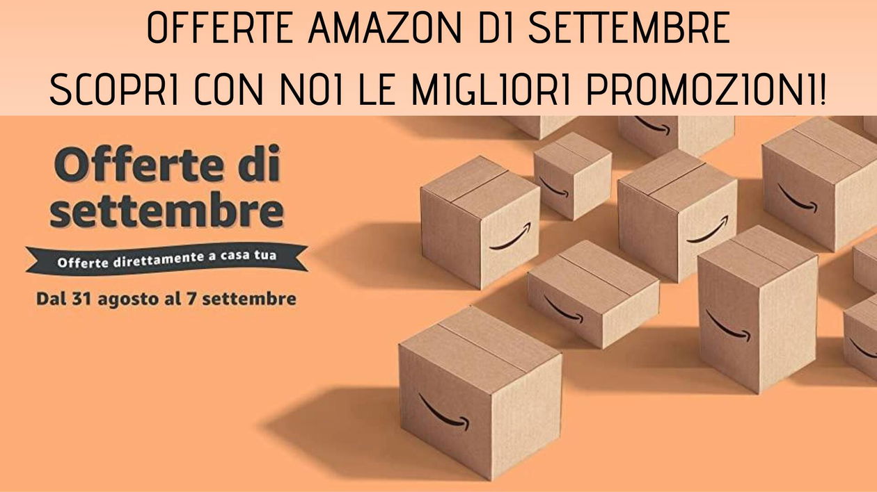 Immagine di [ULTIMO GIORNO] Oltre il 50% di sconti nelle offerte di settembre di Amazon