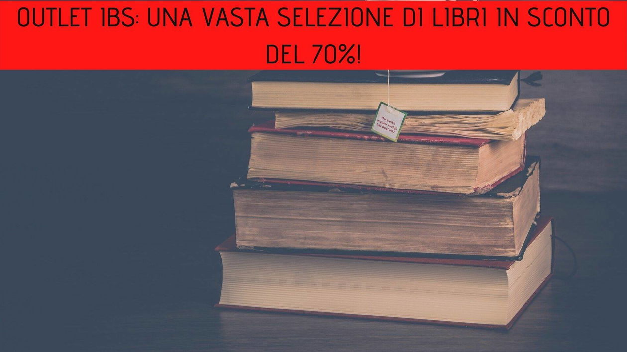 Immagine di Outlet IBS: una vasta selezione di libri in sconto del 70%!