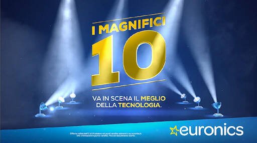 Immagine di 10 "Magnifici" prodotti a soli 199€ su Euronics, ecco come averli!