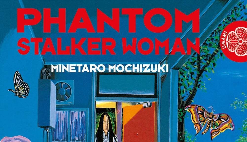 Immagine di Phantom Stalker Woman, la recensione del manga horror di Mochizuki Minetaro