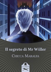 Immagine di Il Segreto di Mr Willer