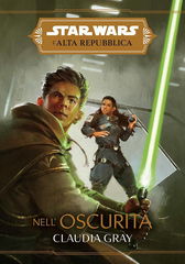 Immagine di Star Wars - L'Alta Repubblica: Nell'oscurità