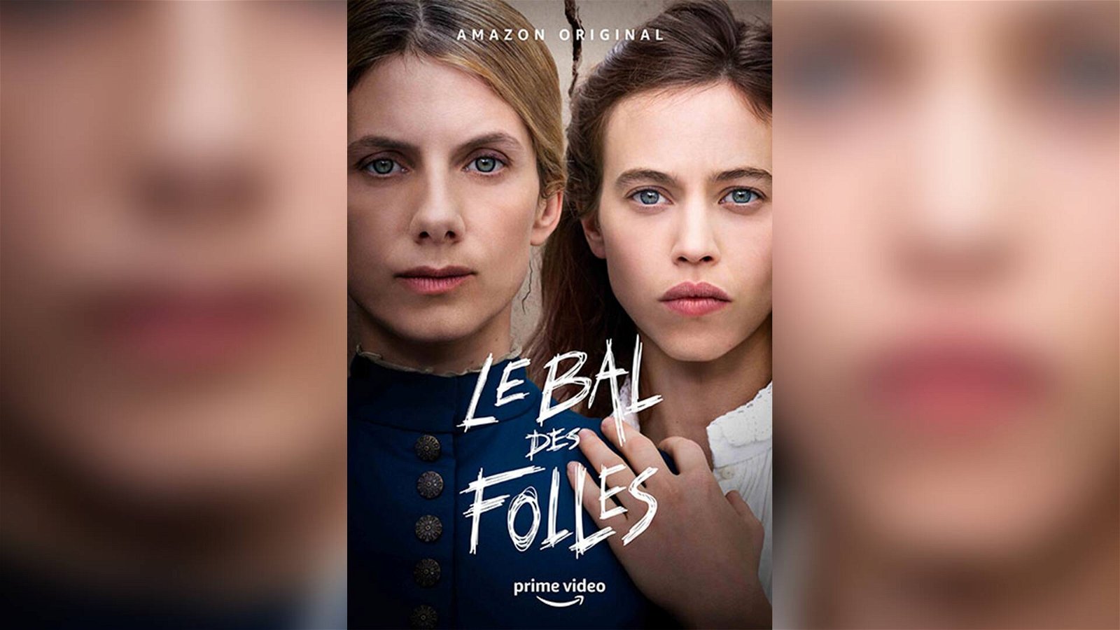 Immagine di Le Bal des Folles: la recensione del nuovo film di Mélanie Laurent