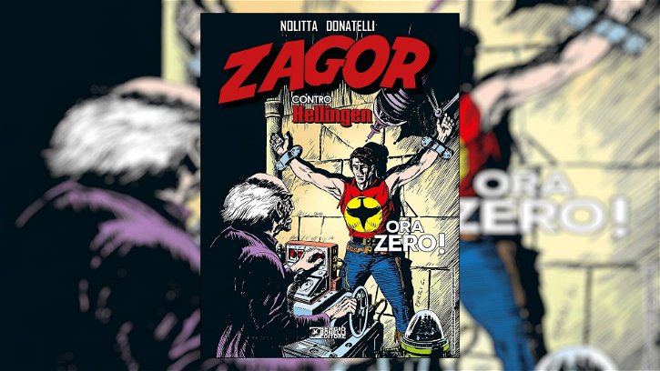 Immagine di Zagor contro Hellingen - Ora Zero!, recensione: abbattere la democrazia