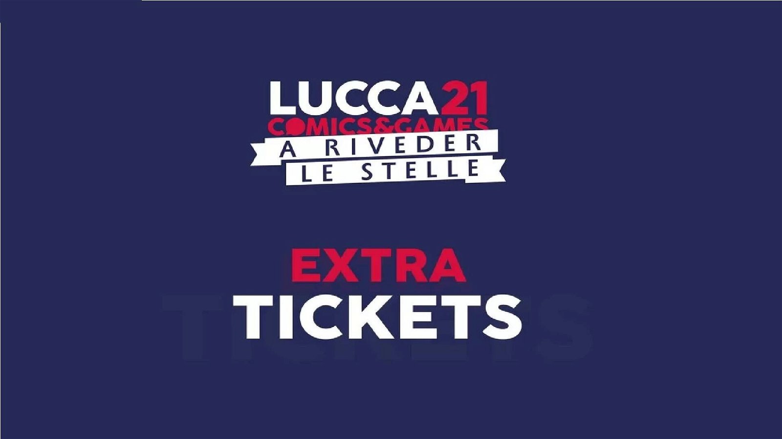 Immagine di In arrivo nuovi biglietti per Lucca Comics and Games 2021