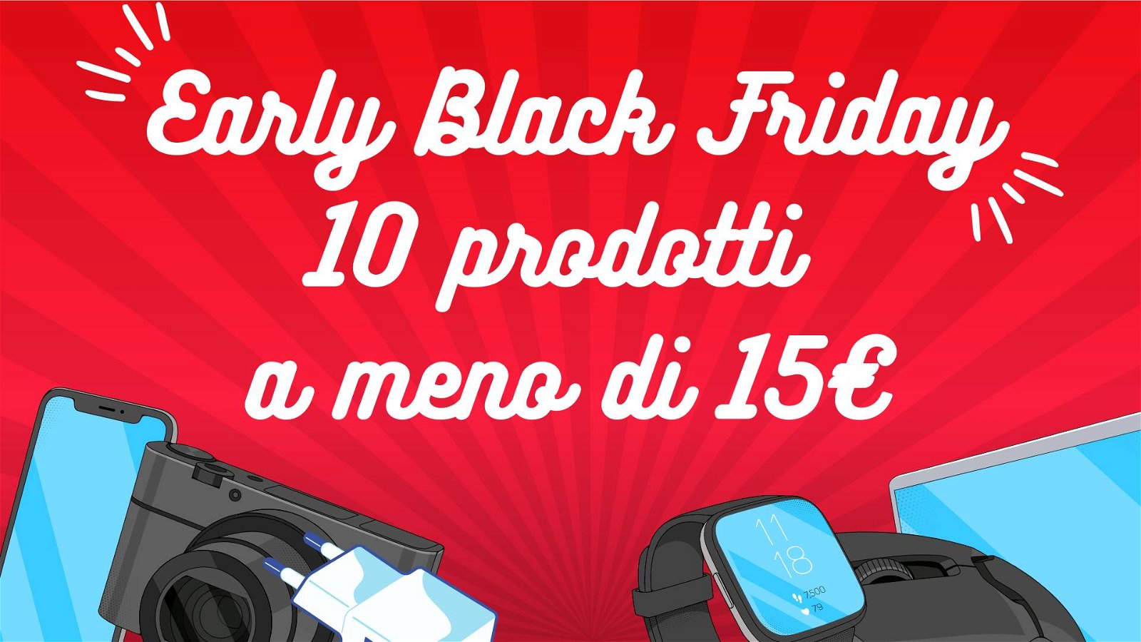 Immagine di Early Black Friday Amazon: 10 imperdibili offerte a meno di 15€!