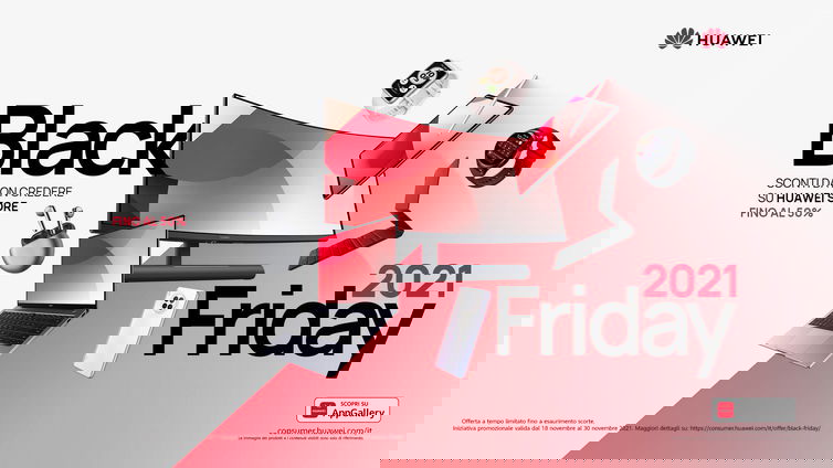 Immagine di Black Friday Huawei: tantissime offerte da non perdere!