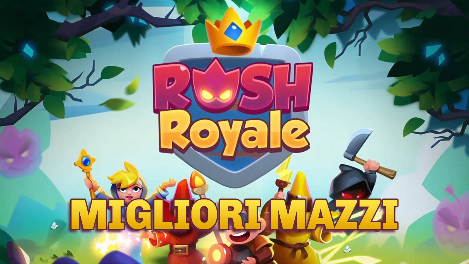 Immagine di Rush Royale | I migliori mazzi per vincere