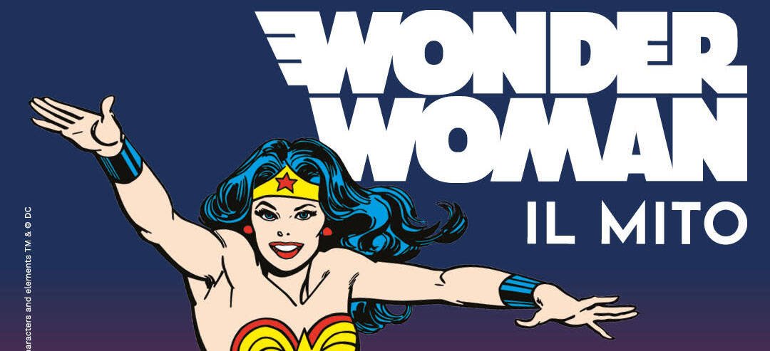 Immagine di Wonder Woman Il Mito: i dettagli dell'evento per gli 80 anni dell'eroina