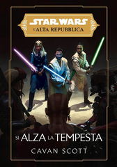 Immagine di Star Wars - L'Alta Repubblica: Si alza la tempesta